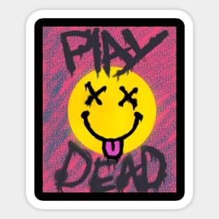 Graffiti Play Dead Sticker